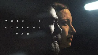 When I Consume You [Official Trailer]