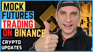 Binance Futures Trading Mock Account Set Up Tutorial - $3000