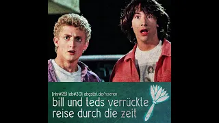 [NHR #251] abgestaubt: bill & teds verrückte reise durch die zeit