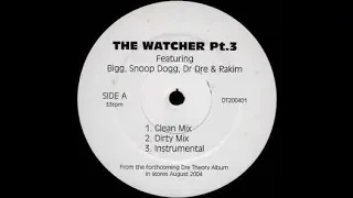 Dr Dre Ft. Snoop Dogg & Rakim - The Watcher 3