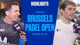 Highlights 🚹 Round of 16 (2) - Circus Brussels Padel Open 2022