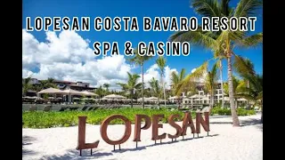 Lopesan Costa Bavaro Resort Spa & Casino