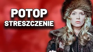 Potop - Streszczenie, Matura, Sprawdzian, Egzamin, Kartkówka