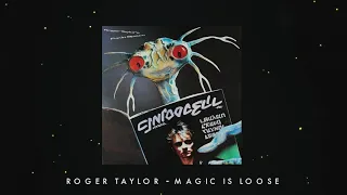 Roger Taylor - Magic Is Loose (Official Lyric Video)