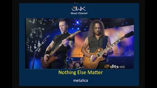 Nothing else matter ( HD )