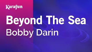 Beyond the Sea - Bobby Darin | Karaoke Version | KaraFun