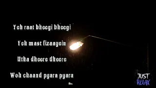 Yeh Raat Bheegi Bheegi | Sanam ft. Aishwarya Majmudar | ADSFREE-JUST RELAX | FULL LYRICS | STREET