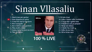 Sinan Vllasaliu  - LIVE 100%