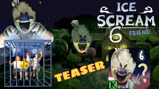 ICE SCREAM 6 FRIENDS GIANT KITCHEN GAMEPLAY TEASER