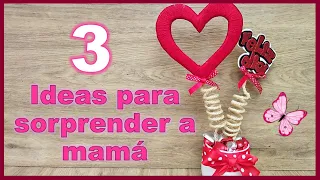 3 REGALOS PARA SORPRENDER EN EL DÍA DE LA MADRE - Manualidades para vender - crafts for mom