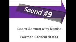 German Federal States - Pronunciation - Learn German with Martha - Deutsch lernen