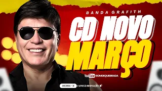 BANDA GRAFITH - MUSICAS NOVAS MARÇO 2024 - CD NOVO ATUALIZADO 100% PRA PAREDÃO - REP NOVO 2024