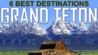 6 Amazing Places in GRAND TETON NATIONAL PARK [4K]