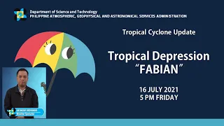 Press Briefing: Tropical Depression  "#FABIANPH" Friday, 5 PM July 16, 2021
