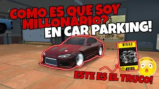 COMO ES QUE TENGO MUCHISIMO DINERO EN CAR PARKING? // MILLONARIO CPM