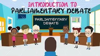 Introduction to Parliamentary Debate
