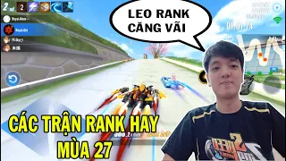 ZingSpeed Mobile | Các Trận Rank Căng Mùa 27