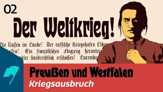 Preußen und Westfalen | Episode 2 - Ausbruch Erster Weltkrieg