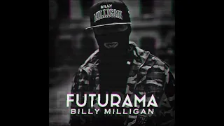 Billy Milligan   Futurama  2014