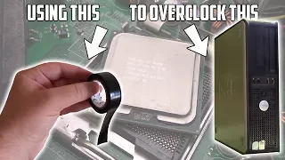 Using Tape To Overclock an Old Optiplex