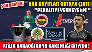 VAR Kayıtları Ortaya Çıktı! ''Penaltıyı Vermeyelim!'' l Alanyaspor 0-1 Fenerbahçe l Atilla Karaoğlan