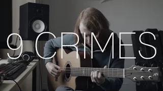 Damien Rice - 9 Crimes - Fingerstyle Guitar Cover By James Bartholomew