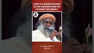 There a is Bigger Internet than the one You Know? | Sadhguru #shorts