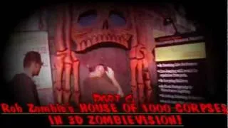 Halloween Horror Nights 2011 Part 6:  Rob Zombie's House of 1000 Corpses in 3-D ZombieVision!