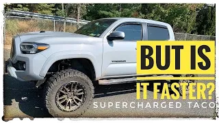 Supercharged Magnuson Toyota Tacoma but is it fast? Lifted and Tuned
