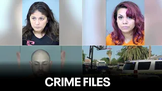 Crime Files: Woman accused of child abuse at Phoenix restaurant; Phoenix firefighter arrested