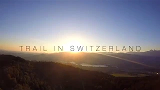 Trail Motivation - Switzerland