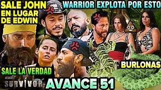 SALE JOHN, NEFASTAS SE BURLAN, WARRIOR DEFIENDE LA DEMOCRACIA cap 50 #survivor méxico 2024 Avance 51