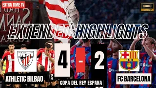 Athletic Bilbao 4 vs 2 FC Barcelona | All Goals & Extended Highlights - 2024 | Copa del Rey