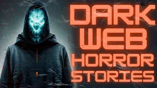 38 Dark Web/ Deep Web Horror Stories Compilation || 8 HOURS