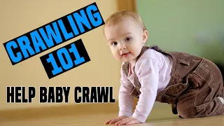 TEACH YOUR BABY HOW TO CRAWL** BEST TIPS FOR CRAWLING FAST! (STAGES AND ACTIVITIES)