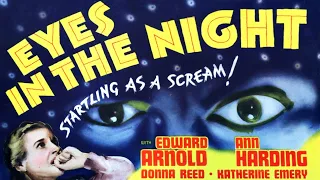 Eyes in the Night - Full Movie - B&W - Mystery/Suspense - Edward Arnold - Donna Reed (1942)