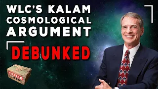 📦 William Lane Craig's Kalam Cosmological Argument FAILS