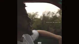 Picture Me Rollin' ft. J. Cole, Kendrick Lamar
