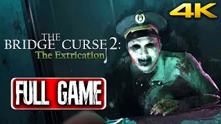 THE BRIDGE CURSE 2: The Extrication Gameplay Walkthrough FULL GAME - No Commentary (4K 60FPS)