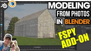 Modeling FROM PHOTOS in Blender Using the FSpy Add-On!