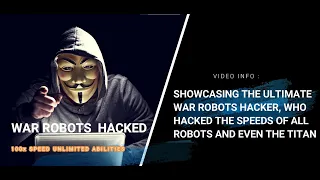 Ultimate Hacking War Robots 100X Speed Toggle All Robots. (A Must Watch Video)