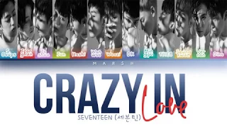 SEVENTEEN (세븐틴) – Crazy In Love (Color Coded Lyrics/Han/Rom/Eng/Pt-Br)