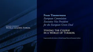 Frans Timmermans, European Commission Executive Vice President for the European Green Deal