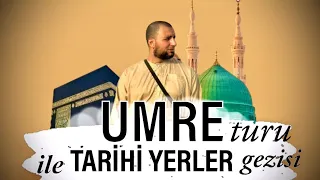 Sinan Ahmed  eşliğinde yaz Umresi