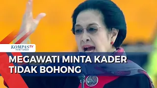 Ketum PDIP Megawati Ingatkan Kader Disiplin & Tak Bohong saat Jadi Pejabat