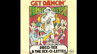 DISCO TEX & HIS SEX-O-LETTES: "GET DANCIN" [J*ski Edit]