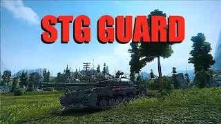 WOT - STG Guard Review | World of Tanks