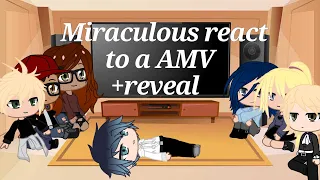 Miraculous react to a amv +reveal [[GachaClub]] re-upload?