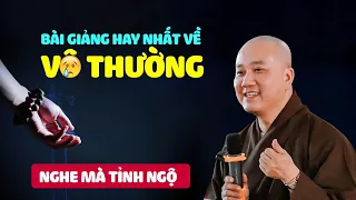 Thức tỉnh trước bài giảng ĐỜI VÔ THƯỜNG - Thầy Thích Pháp Hòa (Siêu Hay)