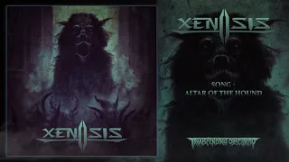 XENOSIS (US) - Altar of the Hound (Technical/Progressive Death Metal) Transcending Obscurity